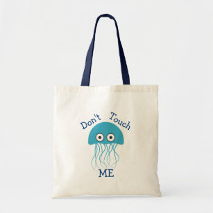 Cute Don't Touch Me   Cute Health Safety  Tote Bag