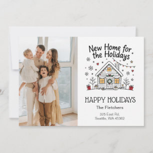 Cute Doodle New Home for The Holidays Moving Photo Holiday Card