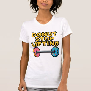Cute Doughnut Barbell Workout Shirt for Women Fu