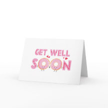 Cute Doughnut Get Well Soon Card - Dough-Nut Worry