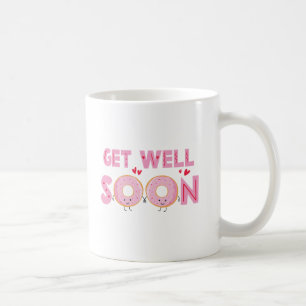 Cute Doughnut Get Well Soon Coffee Mug