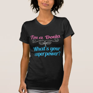 Cute Doula Superhero T-Shirt