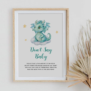 Cute Dragon Don't say Baby Poster