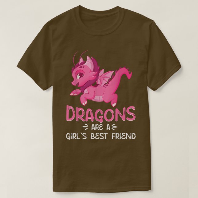Cute Dragons Are A Girls Best Friend Dragon Lover  T-Shirt (Design Front)