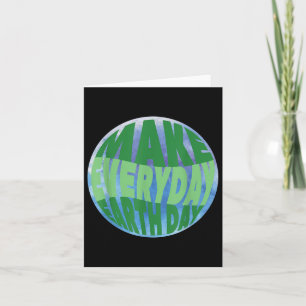 Cute Earth Day Everyday Environmental Protection G Card