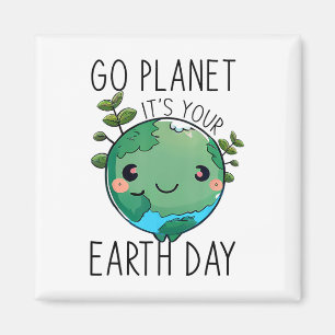 Cute Earth Day Go Planet Earth Day For Men Women Magnet