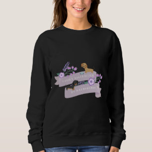 Cute Easily Distracted By Dachshunds Sweatshirt