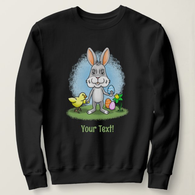 Cute Easter bunny and the Chicken Sweatshirt (Design Front)