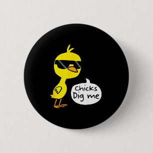 Cute easter chicks dig me shirt Cute easter chicks 6 Cm Round Badge