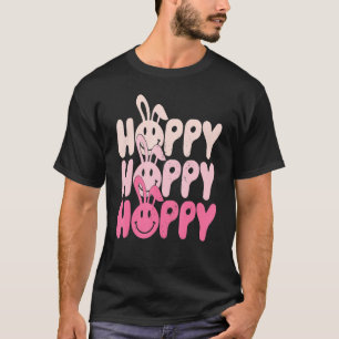 Cute Easter Day Bunny Ears Hoppy Crew Don't Worry T-Shirt