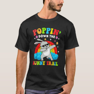 Cute Easter Day Poppin Down The Bunny Trail Pop It T-Shirt