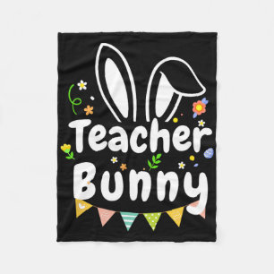 Cute Easter Day Quote Teacher Bunny Cool Easter Da Fleece Blanket
