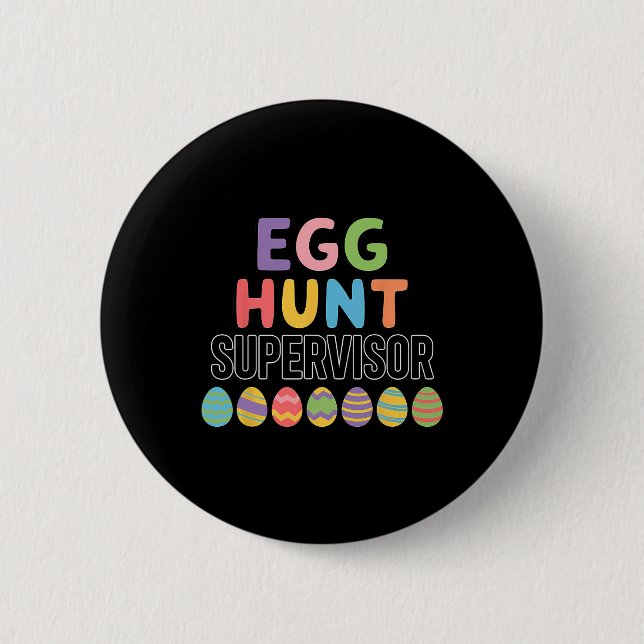 Cute Easter Egg Hunt Supervisor  6 Cm Round Badge (Front)