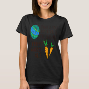 Cute Easter Pun Funny Quote Saying Doodle Cartoon  T-Shirt