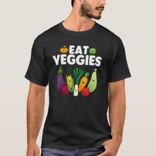 Cute Eat Veggies For Men Women Healthy Vegetarian T-Shirt