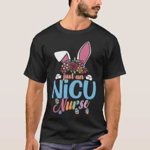 Cute Eggcellent NICU Nurse Easter Bunny Ears Nurse T-Shirt