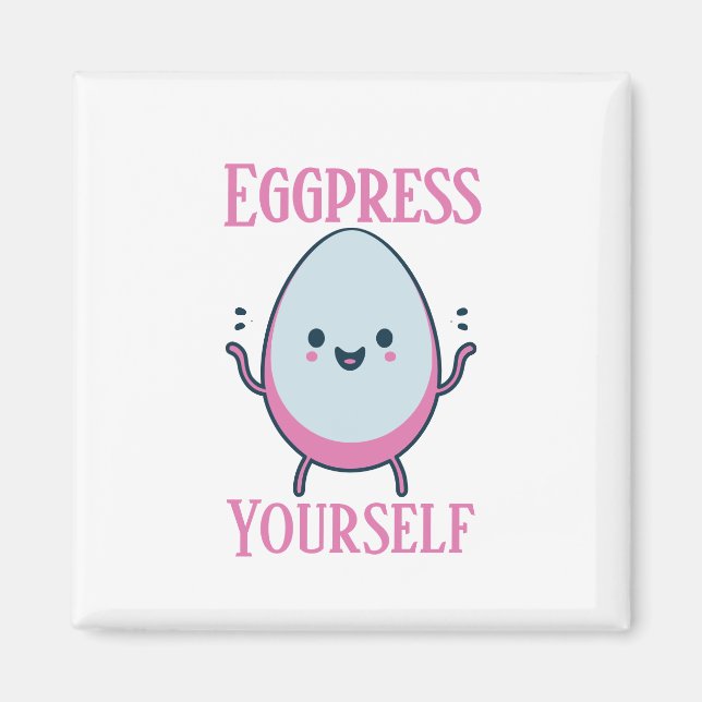 Cute "Eggpress Yourself" Funny Pun Magnet (Front)