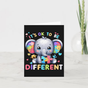 Cute Elephant Autism Awareness Its Ok To Be Differ Card