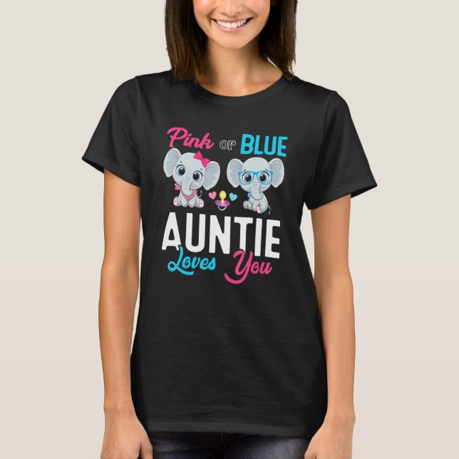 Cute Elephant Keeper Of The Gender Auntie Loves Yo T-Shirt (Front)