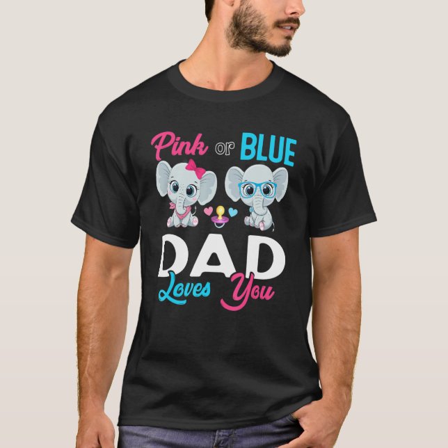 Cute Elephant Keeper Of The Gender Dad Loves You R T-Shirt (Front)