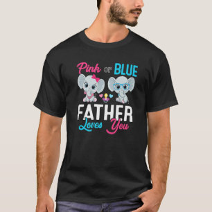 Cute Elephant Keeper Of The Gender Father Loves Yo T-Shirt