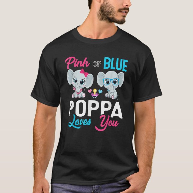 Cute Elephant Keeper Of The Gender Poppa Loves You T-Shirt (Front)