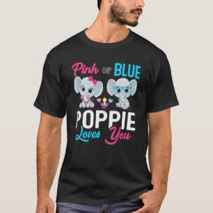 Cute Elephant Keeper Of The Gender Poppie Loves Yo T-Shirt