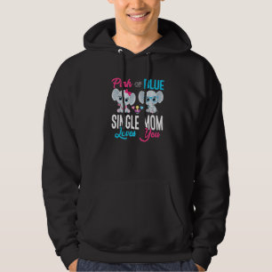 Cute Elephant Keeper Of The Gender Single Mum Love Hoodie