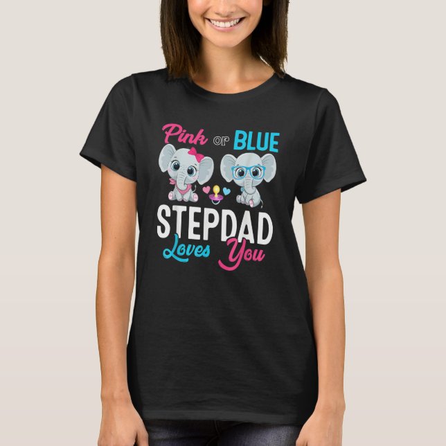 Cute Elephant Keeper Of The Gender Stepdad Loves Y T-Shirt (Front)