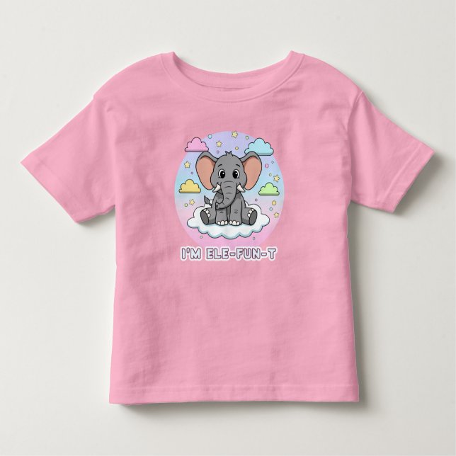 Cute Elephant on Cloud - I'm Ele-Fun-t Pun Toddler T-Shirt (Front)