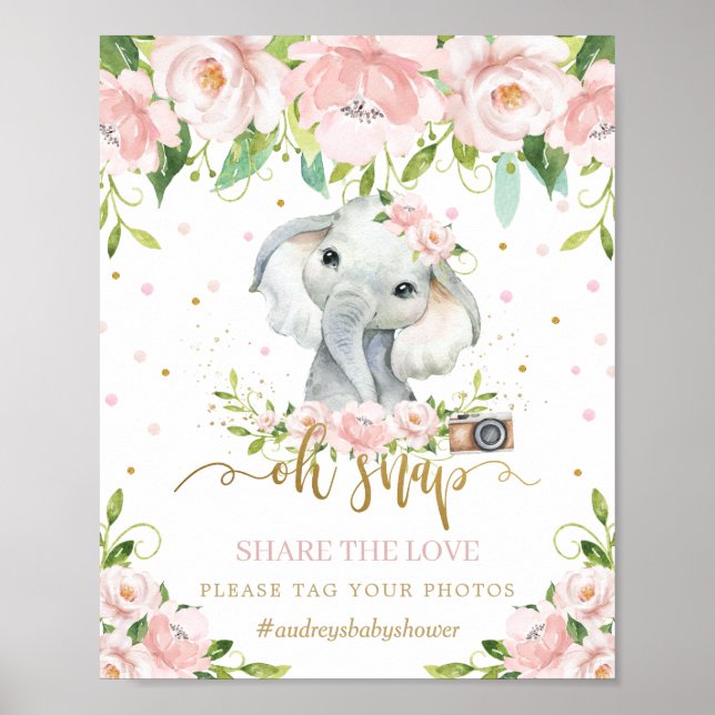 Cute Elephant Pink Floral Oh Snap Share the Love Poster (Front)