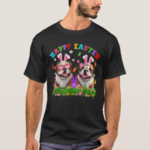 Cute English Bulldog Dog Bunny Ears Eggs Happy Eas T-Shirt