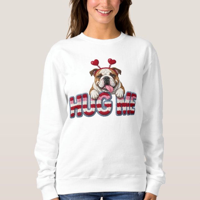 Cute English Bulldog puppy Valentine  Sweatshirt (Front)