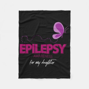 Cute Epilepsy Awareness For My Daughter Fleece Blanket