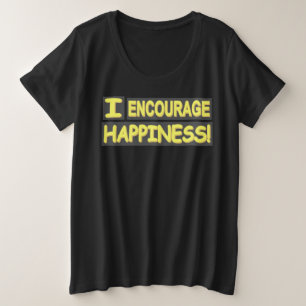 Cute Expression Design "Encourage Happiness". Buy Plus Size T-Shirt