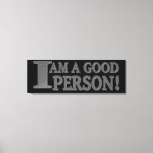 Cute Expression Design "GOOD PERSON" Buy Now Canvas Print