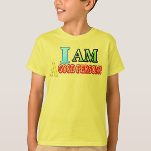 Cute Expression Design "GOOD PERSON" Buy NOW T-Shirt
