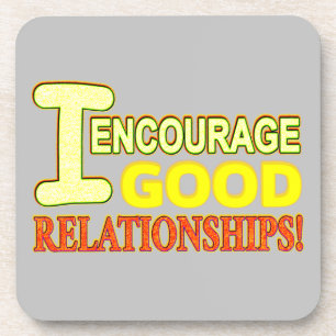 Cute Expression Design GOOD RELATIONSHIPS. Buy Now Coaster