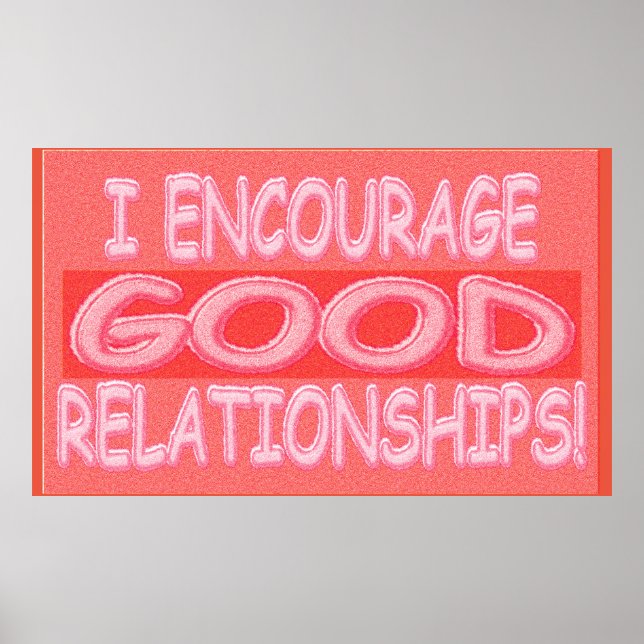 Cute Expression Design GOOD RELATIONSHIPS. Buy Now Poster (Front)