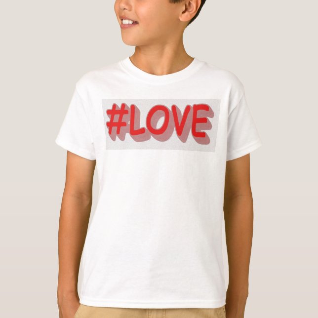 Cute Expression Design "#LOVE". Buy Now T-Shirt (Front)