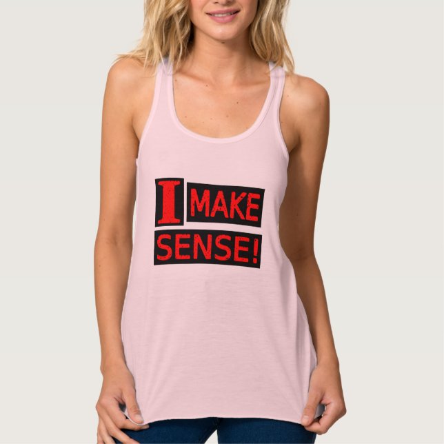 Cute Expression Design "Make Sense" Buy Now Singlet (Front)