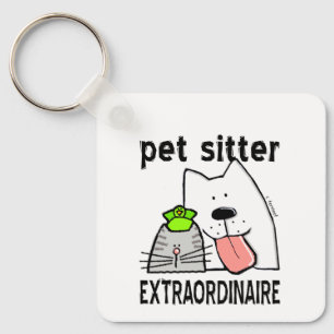 Cute Extraordinary Pet Sitter Key Ring
