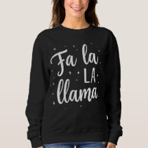 Cute “Fa La La Llama” Christmas Sweatshirt