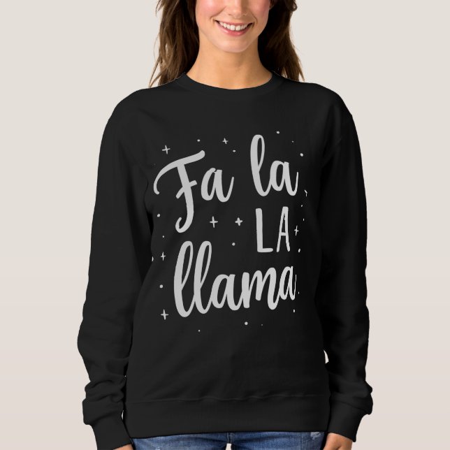 Cute “Fa La La Llama” Christmas Sweatshirt (Front)