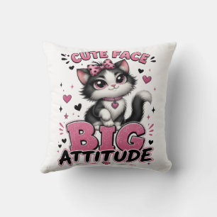 Cute Face Big Attitude Sassy Cat Quote Cushion
