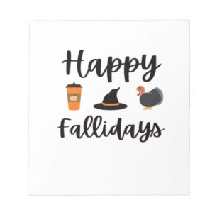 Cute Fall season Happy Fallidays Thanksgiving Hall Notepad