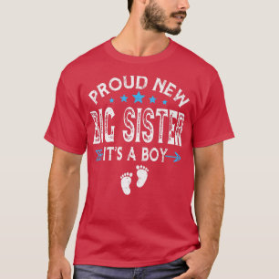 Cute Family Gender Reveal Proud New Big Sister It' T-Shirt