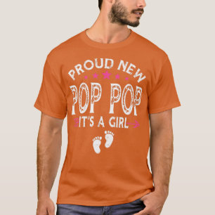 Cute Family Gender Reveal Proud New Pop Pop It's A T-Shirt