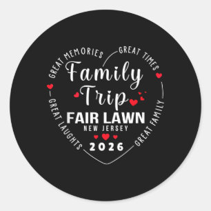 Cute Family Trip Fair Lawn New Jersey 2026 Classic Round Sticker