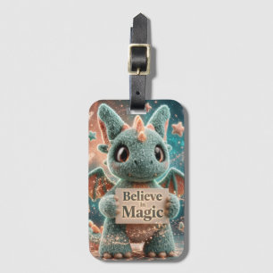 Cute Fantasy Dragon Plush Holding Believe in Magic Luggage Tag